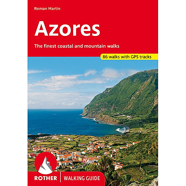 Rother Walking Guide / Azores, Roman Martin