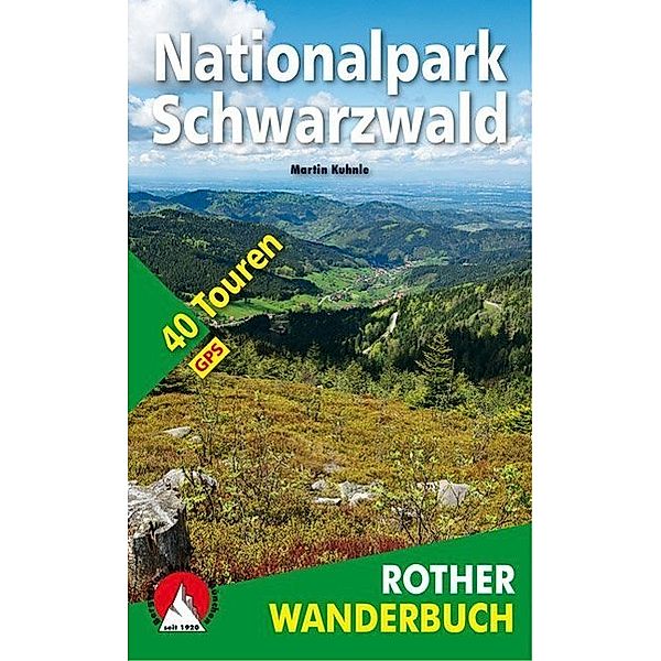 Rother Wanderbuch / Rother Wanderbuch Nationalpark Schwarzwald, Martin Kuhnle