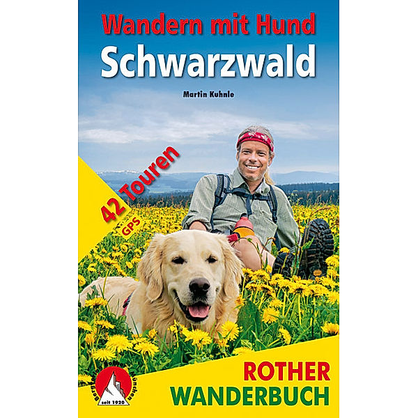 Rother Wanderbuch / Wandern mit Hund Schwarzwald, Martin Kuhnle