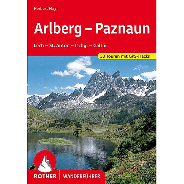 Rother Wanderführer Arlberg, Paznaun, Herbert Mayr