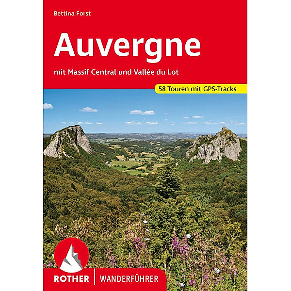 Rother Wanderführer Auvergne, Bettina Forst