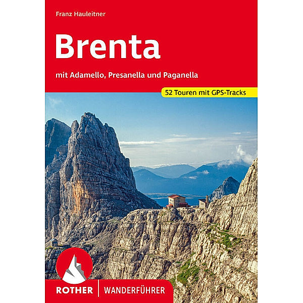 Rother Wanderführer Brenta, Franz Hauleitner