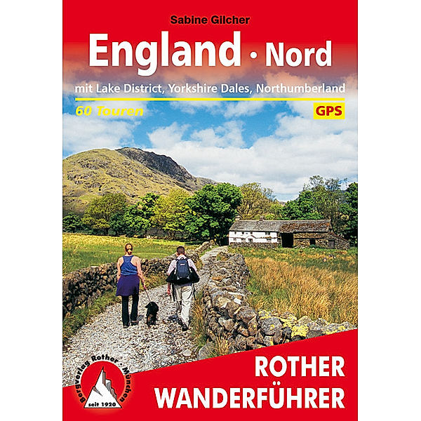 Rother Wanderführer England Nord, Sabine Gilcher