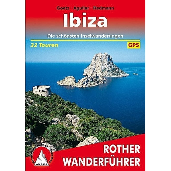 Rother Wanderführer Ibiza, Rolf Goetz, Laura Aguilar, Ulrich Redmann