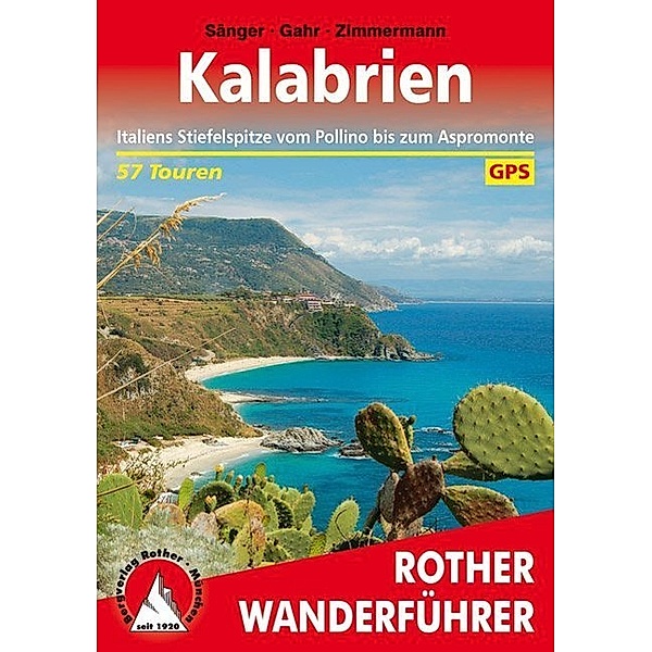 Rother Wanderführer Kalabrien, Dorothee Sänger, Michael Gahr, Benno Zimmermann