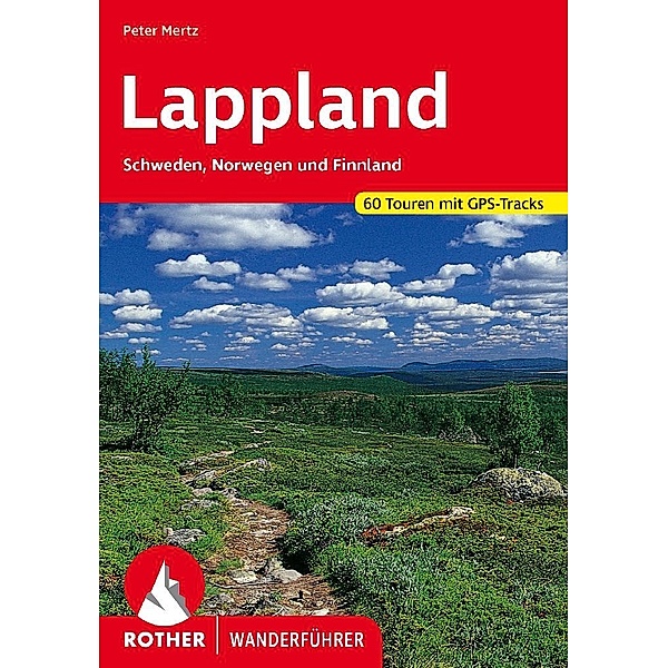 Rother Wanderführer Lappland, Peter Mertz