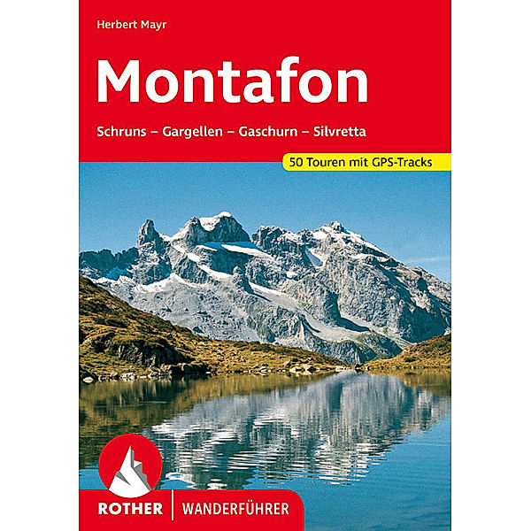 Rother Wanderführer Montafon, Herbert Mayr