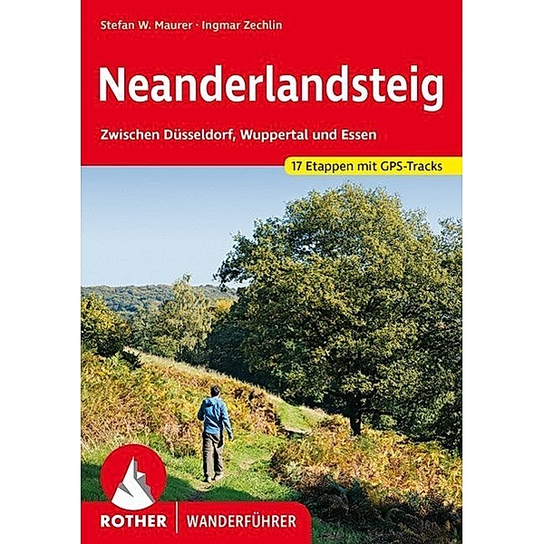 Rother Wanderführer / Neanderlandsteig, Stefan Maurer, Ingmar Zechlin