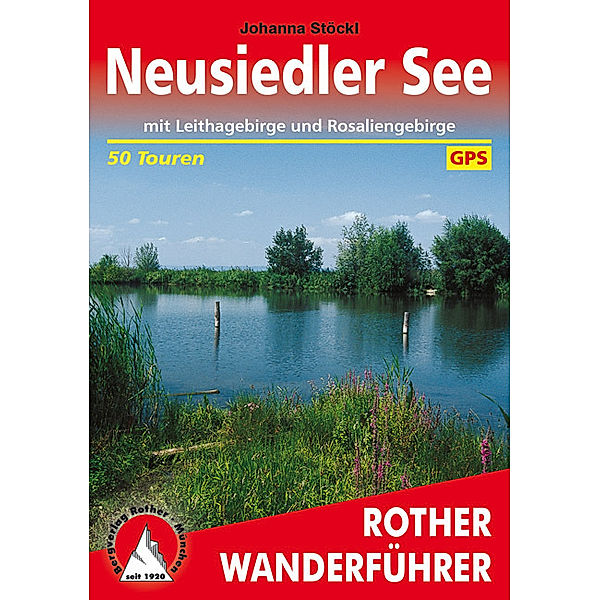 Rother Wanderführer Neusiedler See, Marcus Stöckl, Rosemarie Stöckl-Pexa