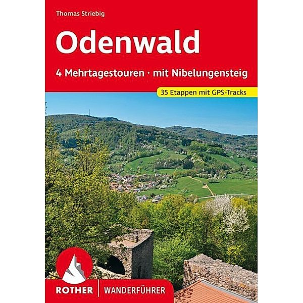 Rother Wanderführer Odenwald Mehrtagestouren, Thomas Striebig