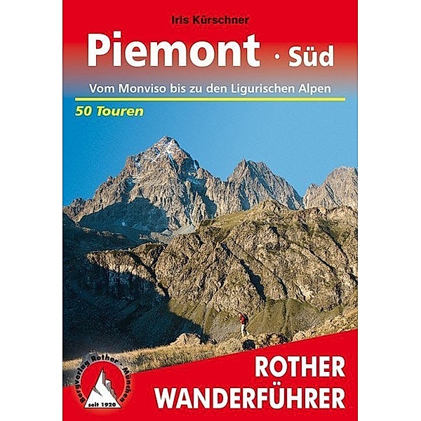 Rother Wanderführer Piemont Süd, Iris Kürschner