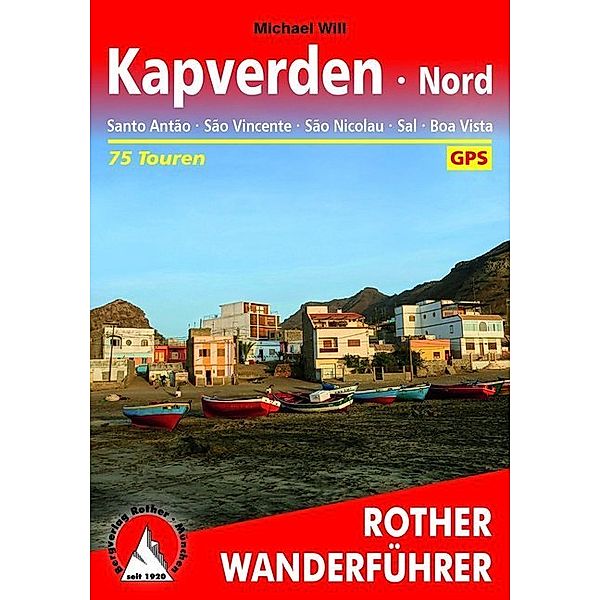 Rother Wanderführer / Rother Wanderführer Kapverden Nord, Michael Will