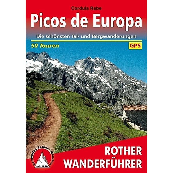 Rother Wanderführer / Rother Wanderführer Picos de Europa, Cordula Rabe