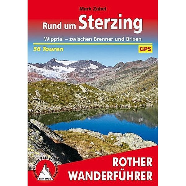 Rother Wanderführer / Rother Wanderführer Rund um Sterzing, Mark Zahel