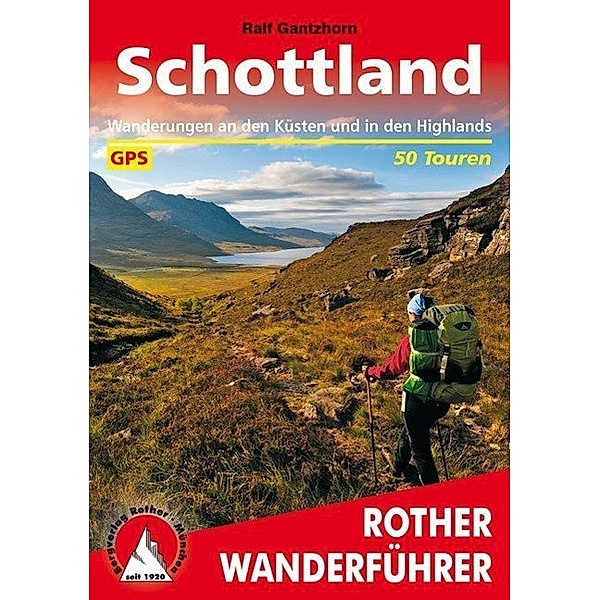 Rother Wanderführer Schottland, Ralf Gantzhorn