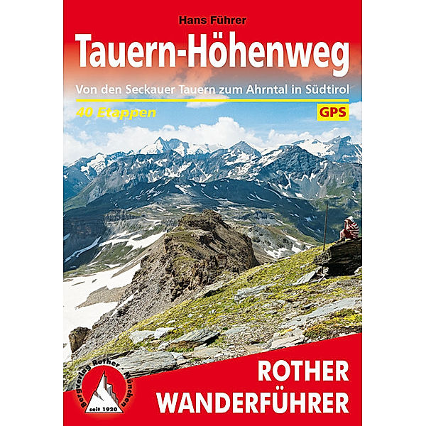 Rother Wanderführer Tauern-Höhenweg, Hans Führer