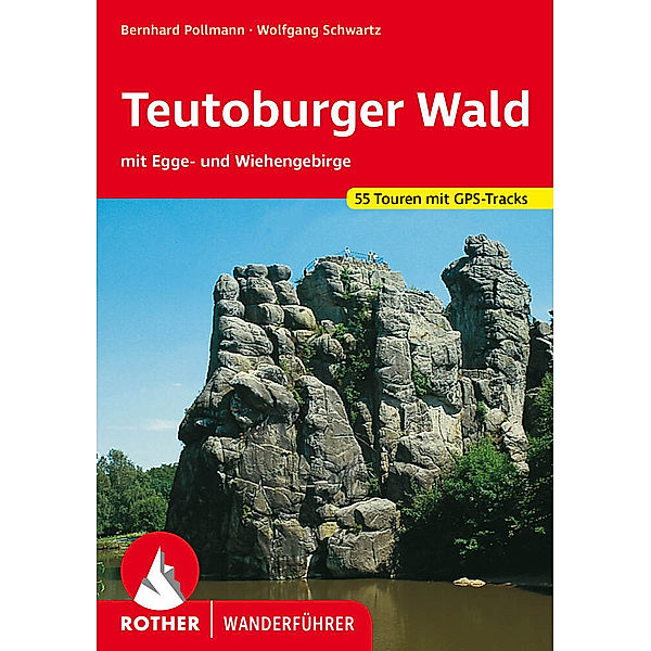 Rother Wanderführer Teutoburger Wald, Bernhard Pollmann, Wolfgang Schwartz