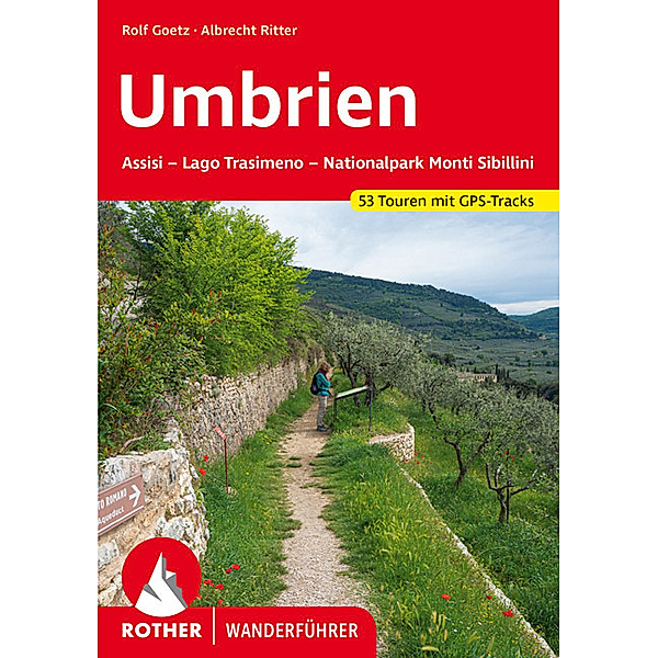 Rother Wanderführer Umbrien, Rolf Goetz, Albrecht Ritter
