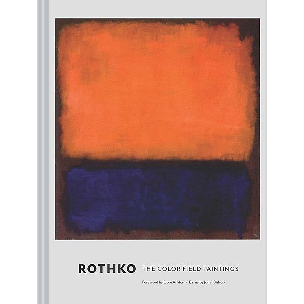 Rothko, Dore Ashton, Janet Bishop