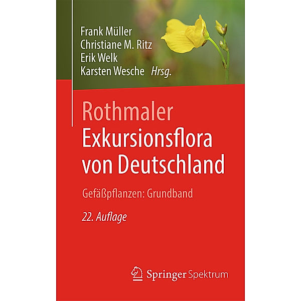 Rothmaler - Exkursionsflora von Deutschland. Gefäßpflanzen: Grundband