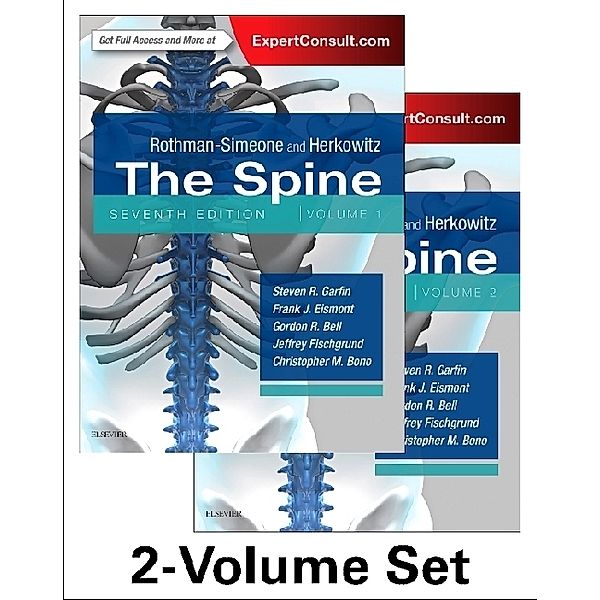 Rothman-Simeone and Herkowitz's The Spine, 2 Vol Set, Christopher M. Bono, Jeffrey S. Fischgrund