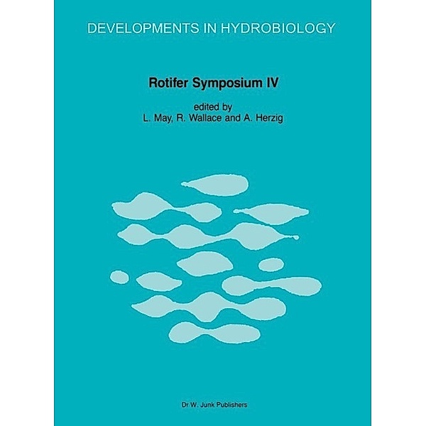 Rotifer Symposium IV / Developments in Hydrobiology Bd.42