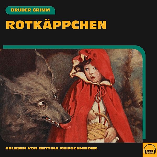 Rotkäppchen, Die Gebrüder Grimm