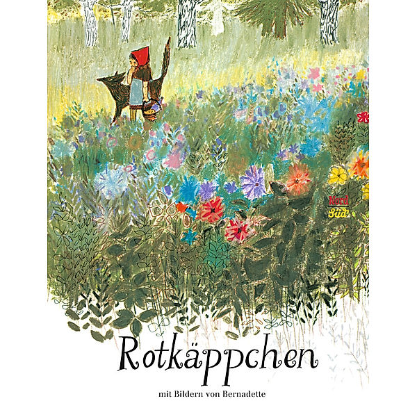 Rotkäppchen, Bernadette