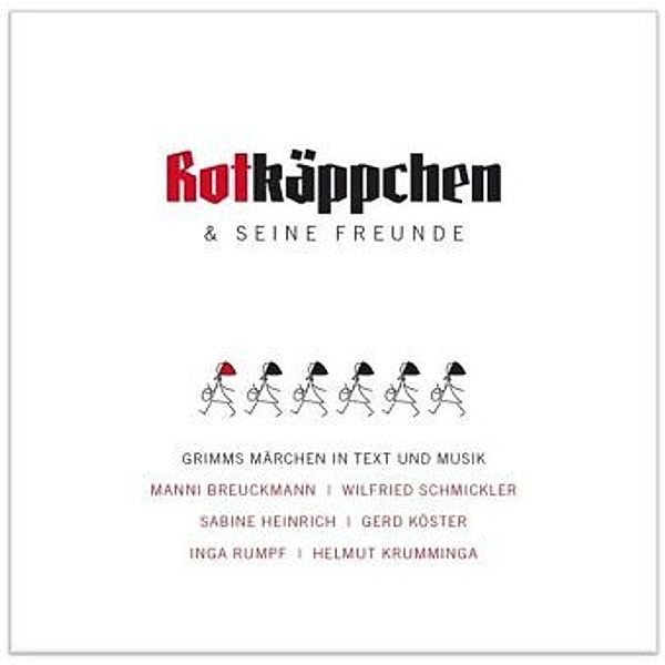 Rotkäppchen & seine Freunde, Audio-CD, Rotkäppchen & seine Freunde