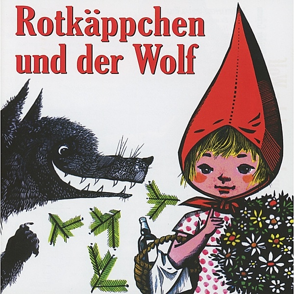 Rotkäppchen Und Der Wolf, Various
