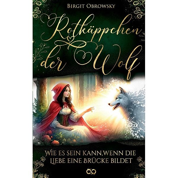 Rotkäppchen und der Wolf, Birgit Obrowsky