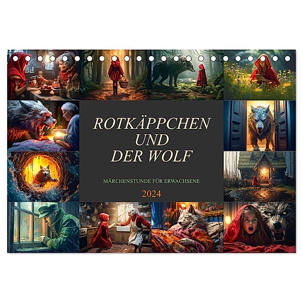 Rotkäppchen und der Wolf (Tischkalender 2024 DIN A5 quer), CALVENDO Monatskalender, Dirk Meutzner