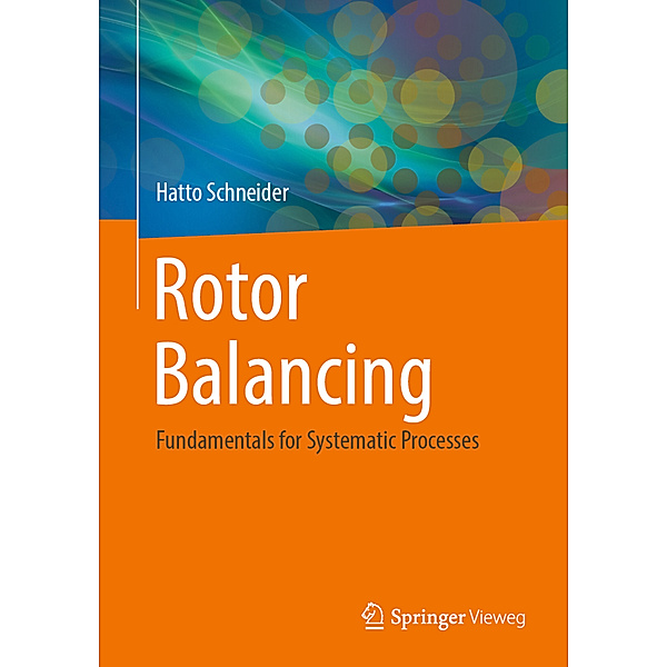 Rotor Balancing, Hatto Schneider