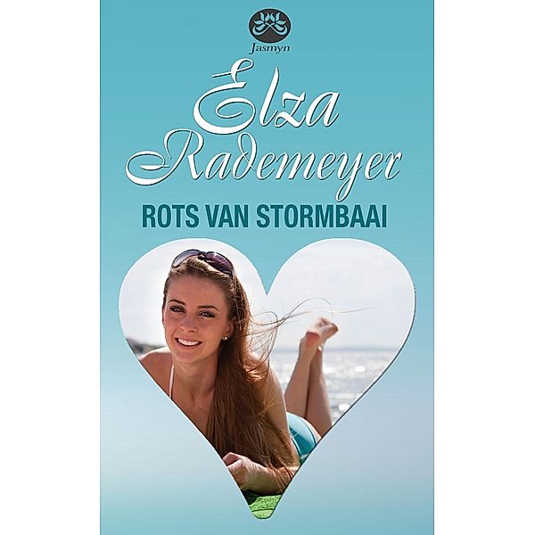 Rots van stormbaai, Elza Rademeyer