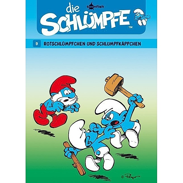 Rotschlümpfchen und Schlumpfkäppchen / Die Schlümpfe Bd.9, Peyo