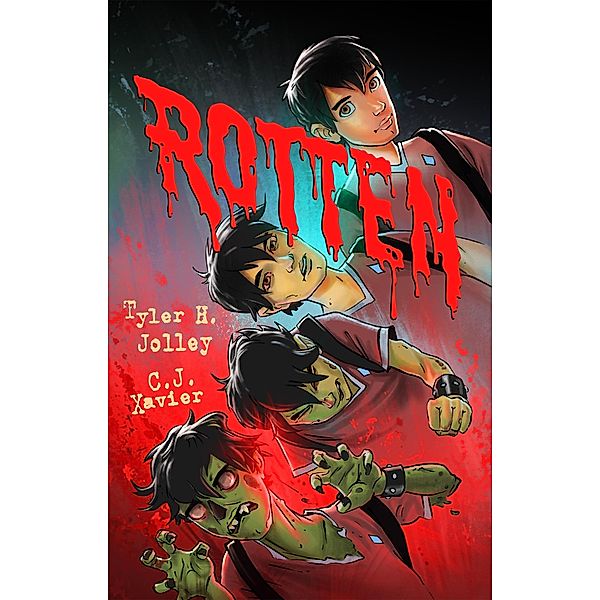 Rotten, Tyler H. Jolley, C. J. Xavier