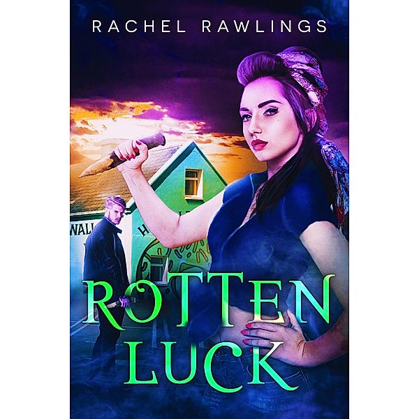 Rotten Luck, Rachel Rawlings