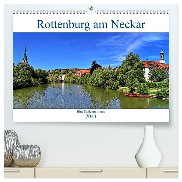 Rottenburg am Neckar - Eine Stadt am Limes (hochwertiger Premium Wandkalender 2024 DIN A2 quer), Kunstdruck in Hochglanz, Werner Thoma