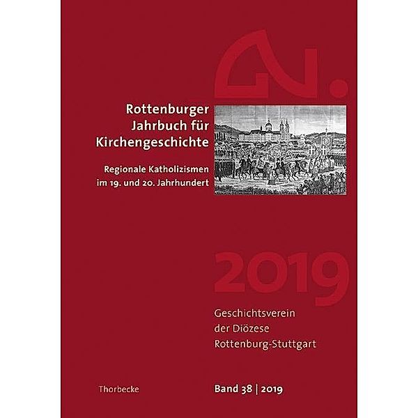 Rottenburger Jahrbuch für Kirchengeschichte 38/2020