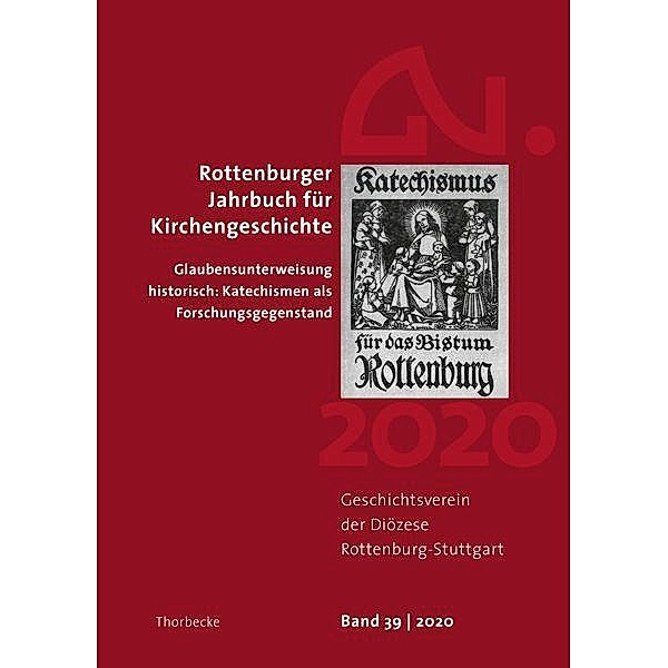 Rottenburger Jahrbuch für Kirchengeschichte 39/2020