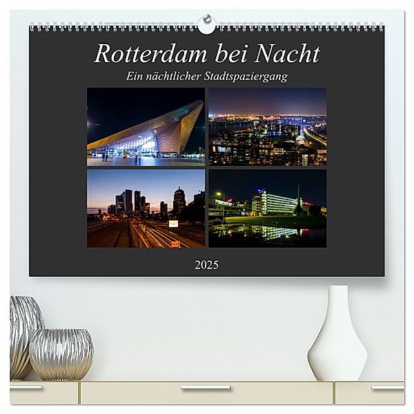 Rotterdam bei Nacht (hochwertiger Premium Wandkalender 2025 DIN A2 quer), Kunstdruck in Hochglanz, Calvendo, Markus W. Lambrecht