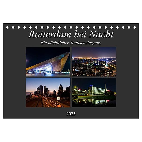 Rotterdam bei Nacht (Tischkalender 2025 DIN A5 quer), CALVENDO Monatskalender, Calvendo, Markus W. Lambrecht