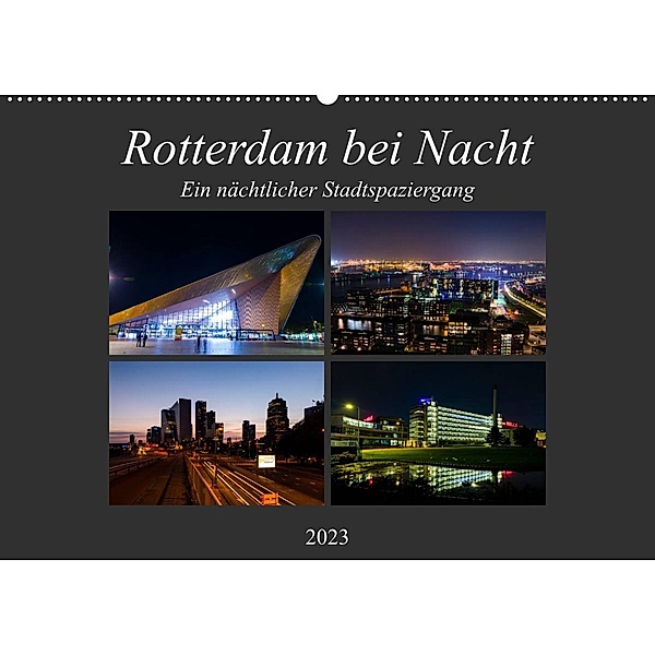 Rotterdam bei Nacht (Wandkalender 2023 DIN A2 quer), Markus W. Lambrecht