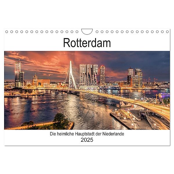 Rotterdam - Die heimliche Hauptstadt der Niederlande (Wandkalender 2025 DIN A4 quer), CALVENDO Monatskalender, Calvendo, Stefan Schröder