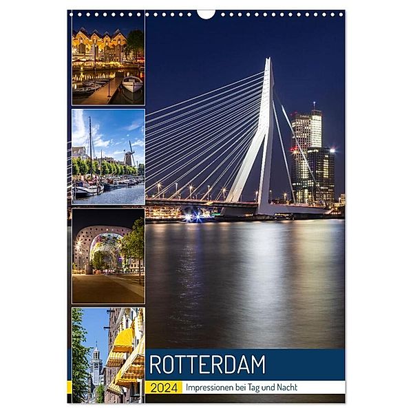 ROTTERDAM Impressionen bei Tag und Nacht (Wandkalender 2024 DIN A3 hoch), CALVENDO Monatskalender, Melanie Viola