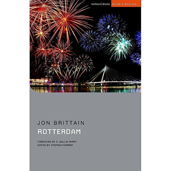Rotterdam / Methuen Student Editions, Jon Brittain