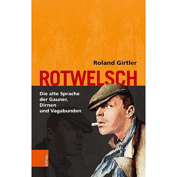 Rotwelsch, Roland Girtler