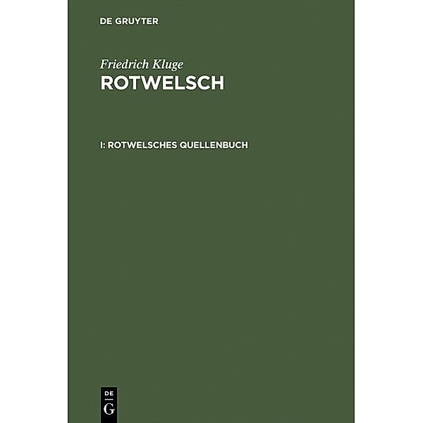 Rotwelsches Quellenbuch, Friedrich Kluge