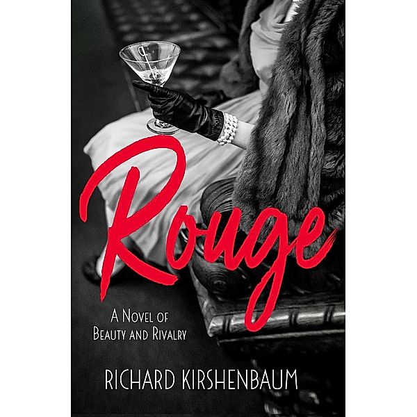 Rouge, Richard Kirshenbaum