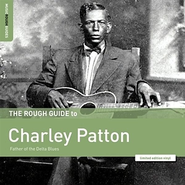 Rough Guide: Charley Patton (Vinyl), Charley Patton